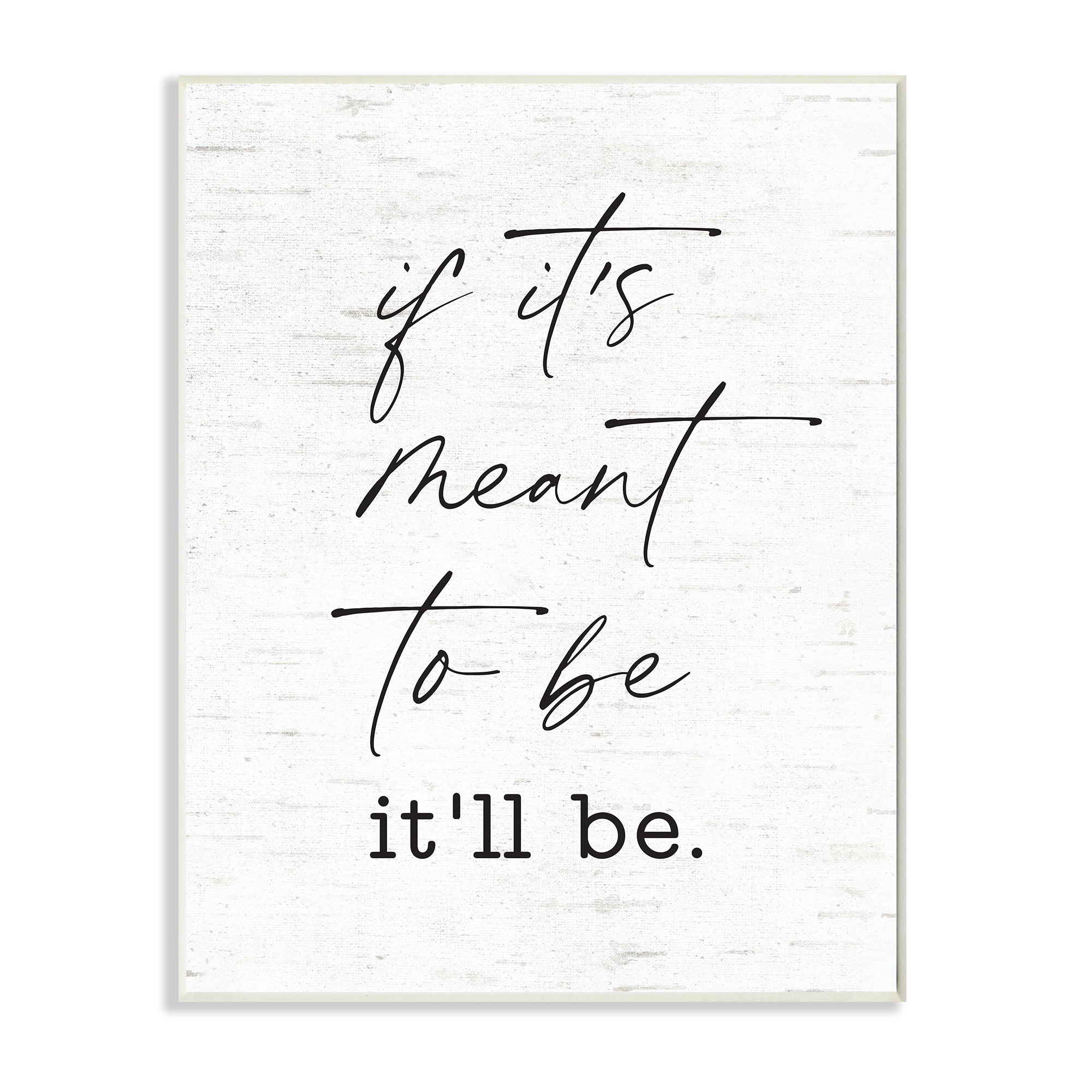 Stupell Industries Meant To Be Motivational Quote Charming Script ,13 x 19,Designed by Lettered and Lined