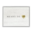 thumbnail image 1 of Stupell Industries Meant to Be Charming Phrase Honey Bee Pun, 20 x 16,Design by Daphne Polselli, 1 of 5