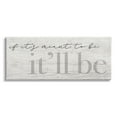 thumbnail image 1 of Stupell Industries Meant to Be It'll Be Phrase Rustic Pattern, 48 x 20, Design by Daphne Polselli, 1 of 6