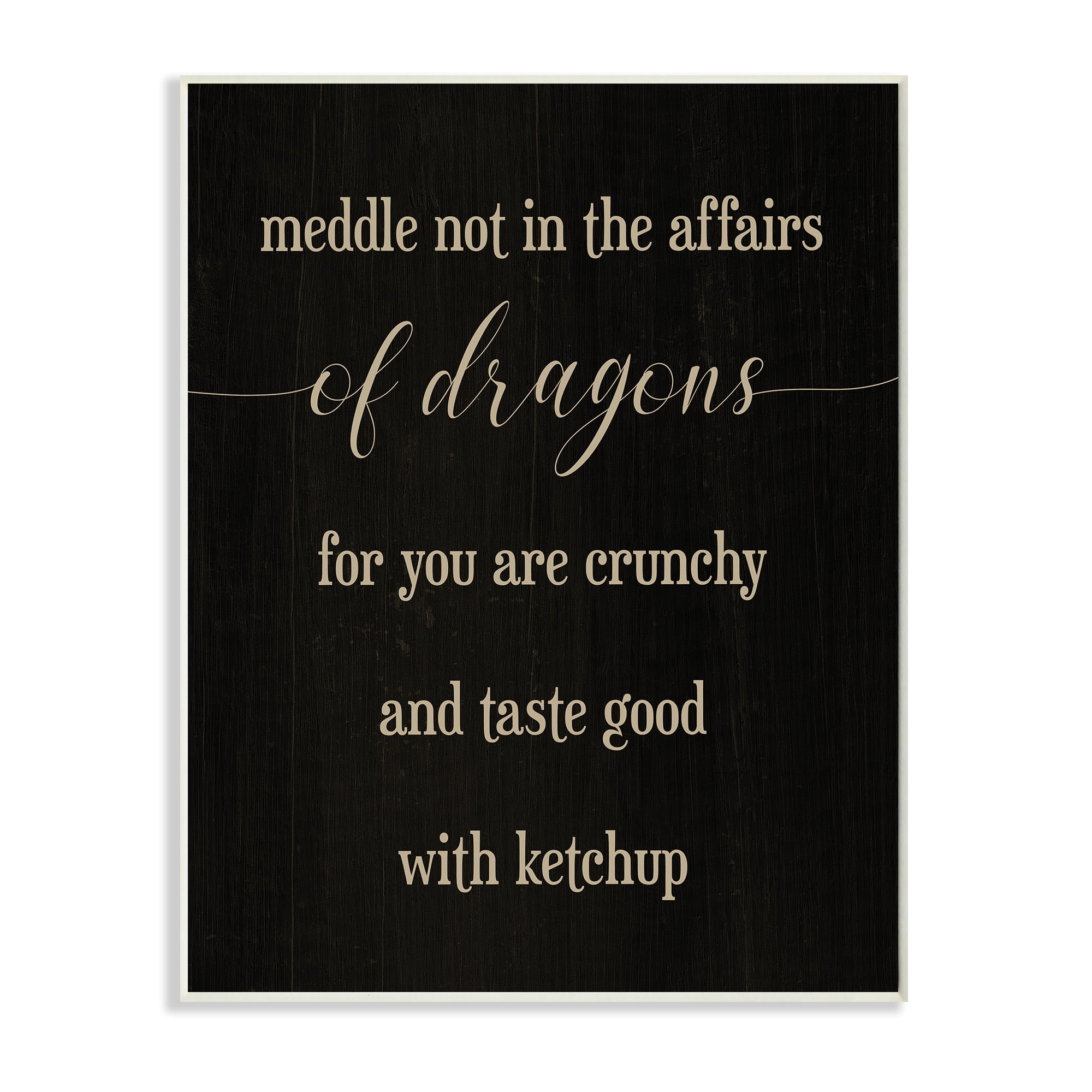 Stupell Industries Meddle Not In Dragon Affairs Saying Mythical Creature Fairy Tales & Fantasy Painting Unframed Art Print Wall Art, 13 x 19