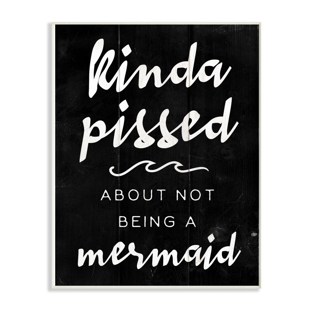 Stupell Industries Mermaid Funny Word Girls Black And White Wood Textured Design Wall Plaque Art by Daphne Polselli