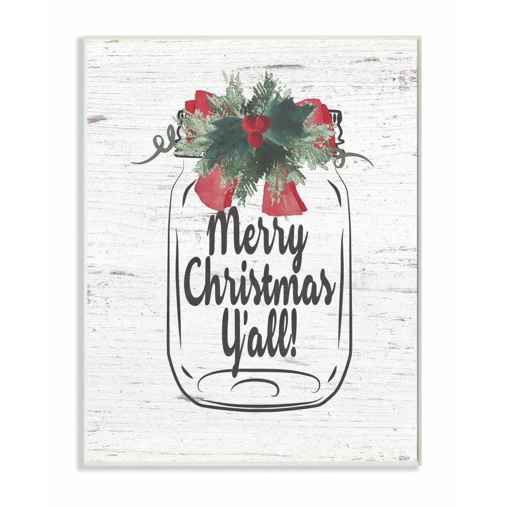 Stupell Industries Merry Christmas Yall Mason Jar Holiday Word Design Wood Wall Art By Artist Jo Moulton