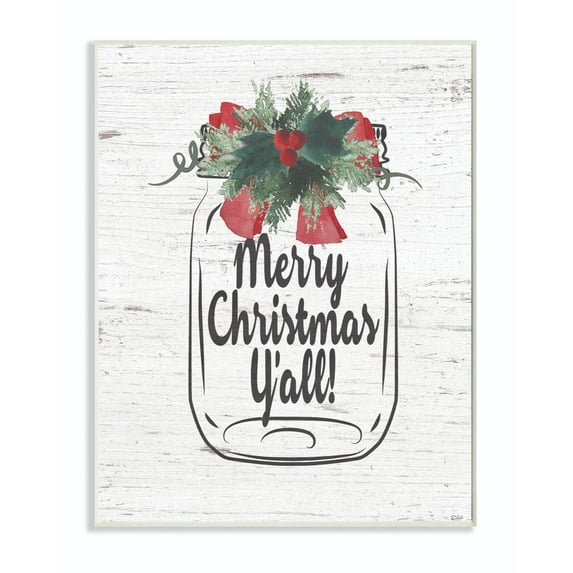 Stupell Industries Merry Christmas Yall Mason Jar Holiday Word Design Wood Wall Art By Artist Jo Moulton
