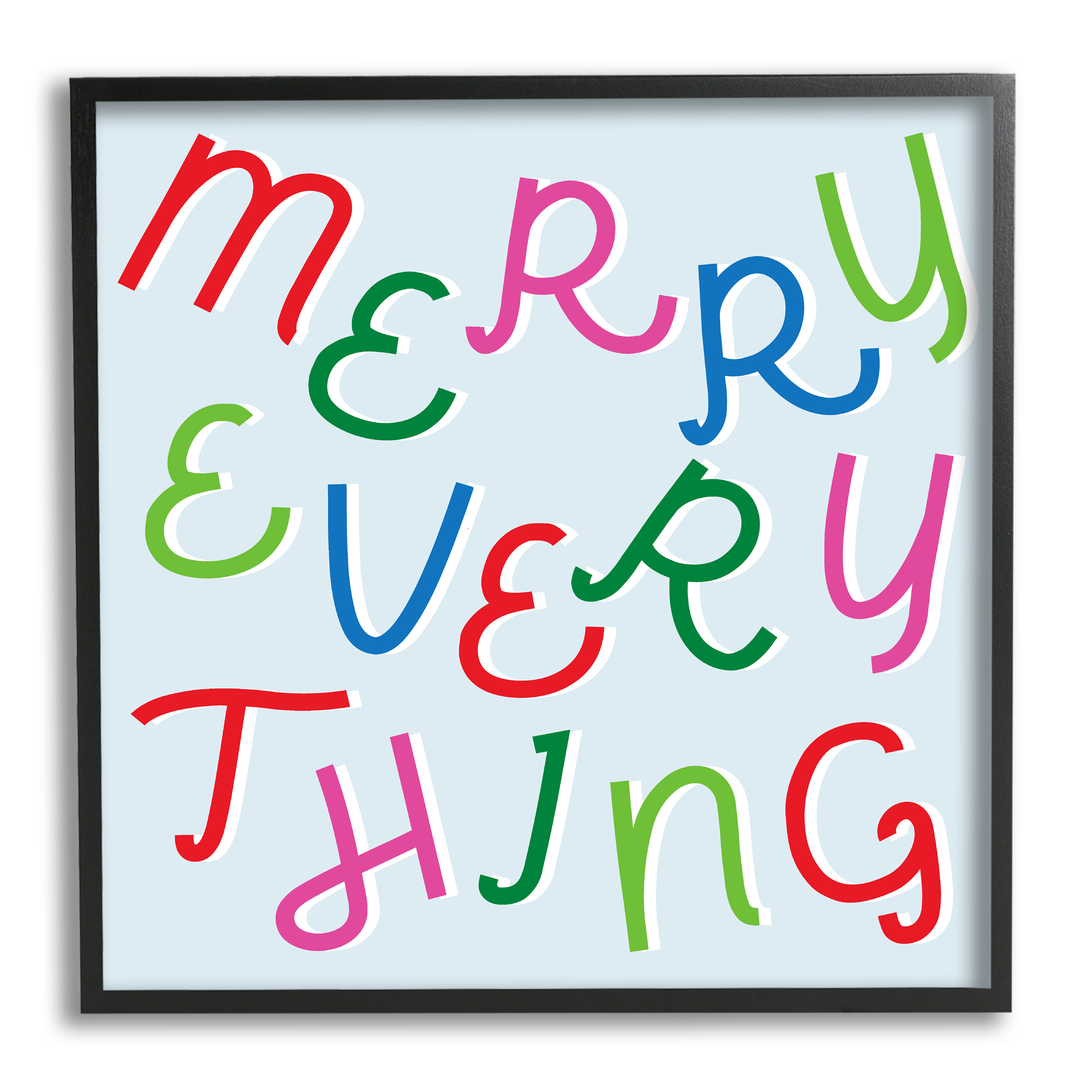 Stupell Industries Merry Everything Fun Whimsical Typography Bold Christmas Inspirational Painting Black Framed Art Print Wall Art, 24 x 24