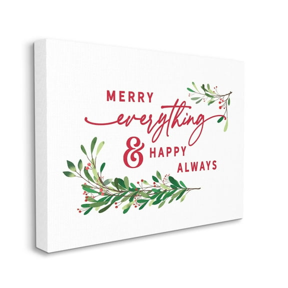 Stupell Industries Merry Everything Happy Always Festive Holiday Phrase Holiday Painting Gallery Wrapped Canvas Art Print Wall Art, 16 x 20