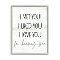 thumbnail image 1 of Stupell Industries Met Liked Love You Romantic Graphic Art Gray Framed Art Print Wall Art, Design by Lil' Rue, 1 of 8