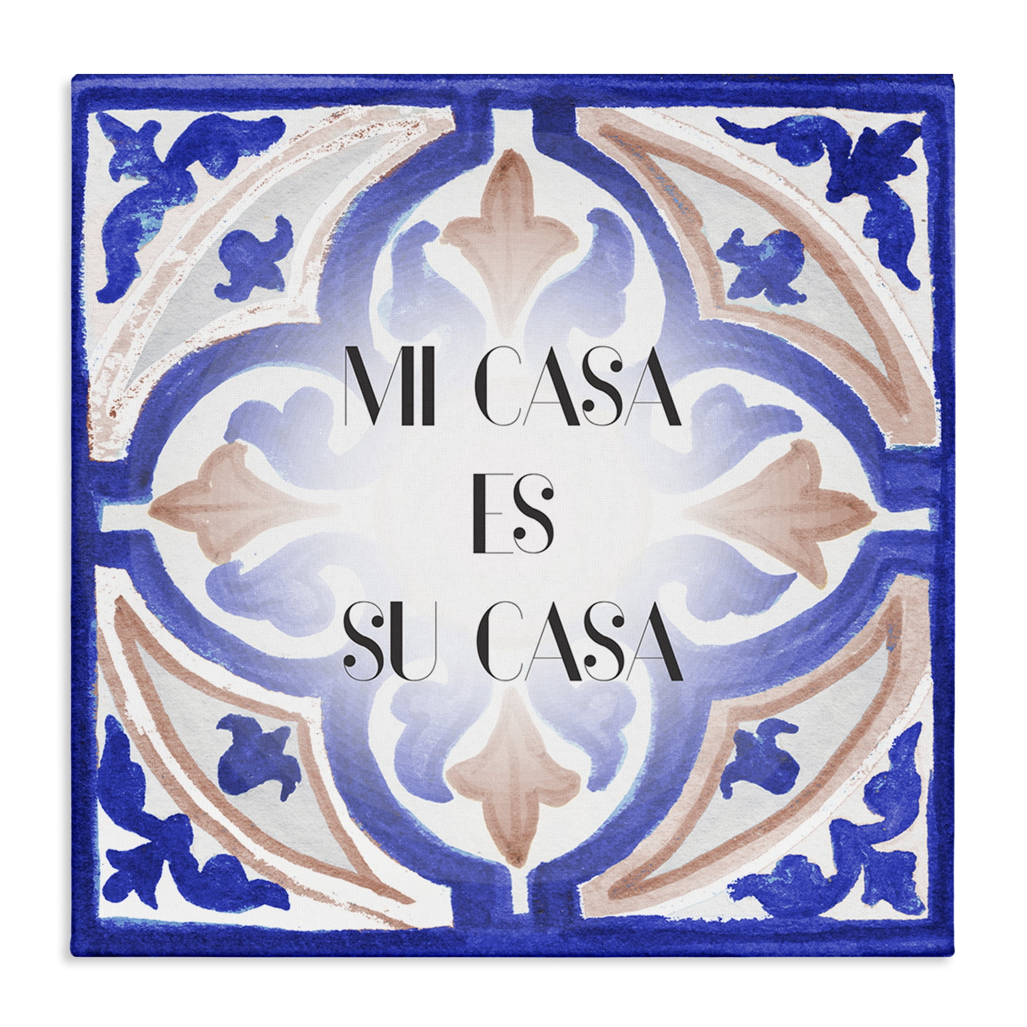 Stupell Industries Mi Casa Azulejos Tropicales Inspirational Quotes & Sayings Painting Wrapped Canvas Art Print Wall Art, 30 x 30