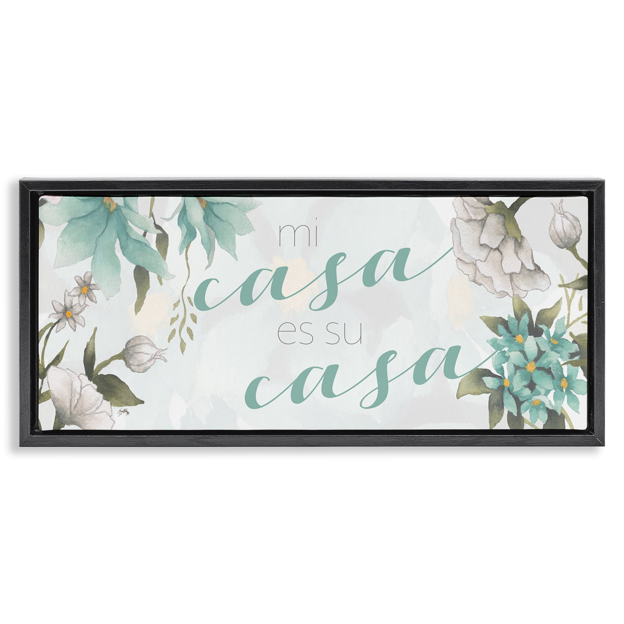Stupell Industries Mi Casa Su Casa Flores Inspirational Quotes & Sayings Painting Black Floater Framed Art Print Wall Art, 25 x 11