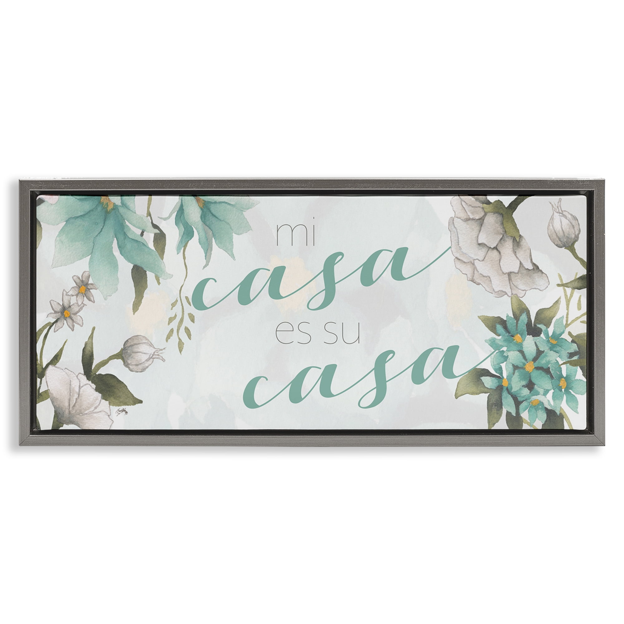 Stupell Industries Mi Casa Su Casa Flores Inspirational Quotes & Sayings Painting Gray Floater Framed Art Print Wall Art, 31 x 14