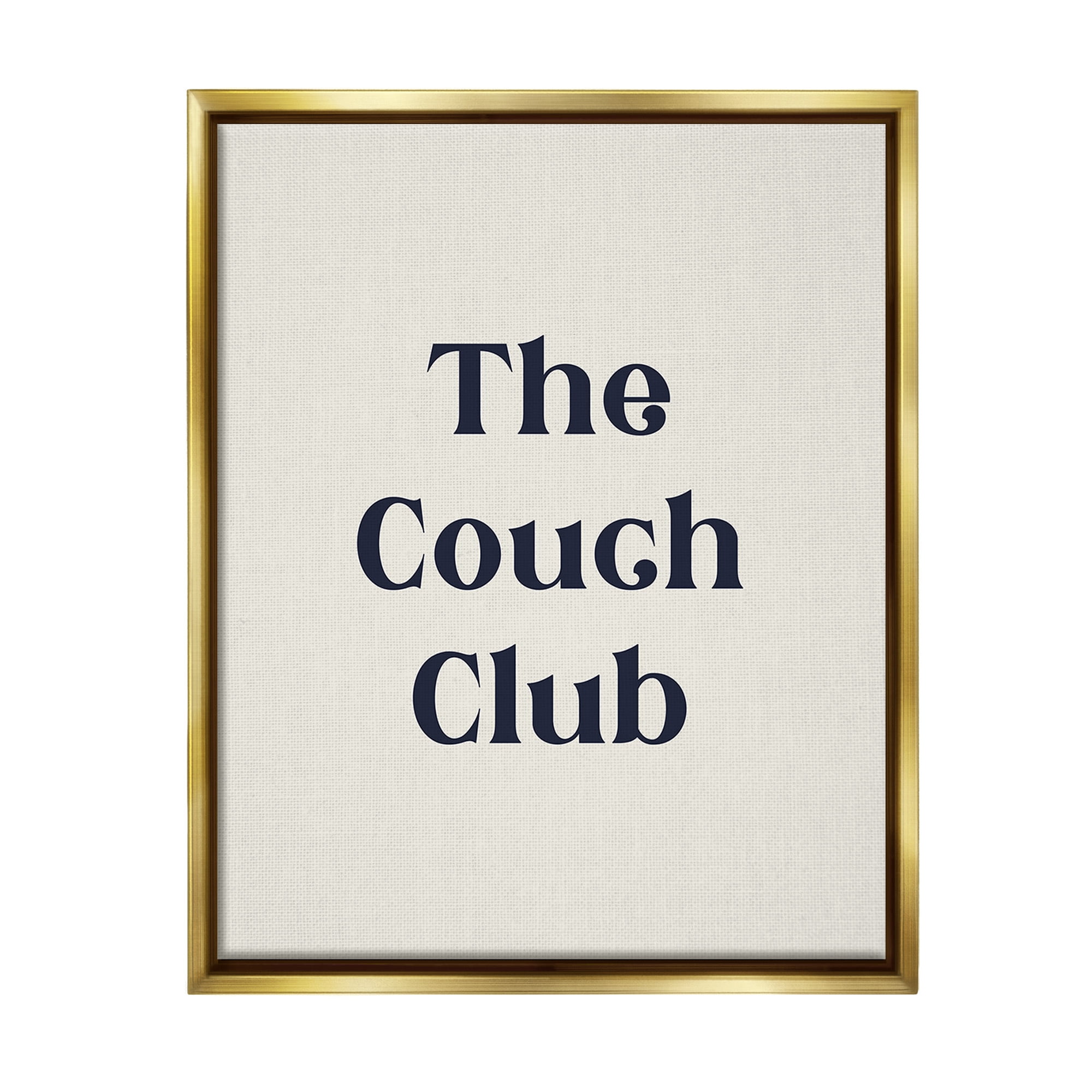 Stupell Industries Minimal Couch Club Typography Painting Gold Floater Framed Canvas Art Print Wall Art, 17 x 21