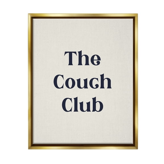 Stupell Industries Minimal Couch Club Typography Painting Gold Floater Framed Canvas Art Print Wall Art, 17 x 21