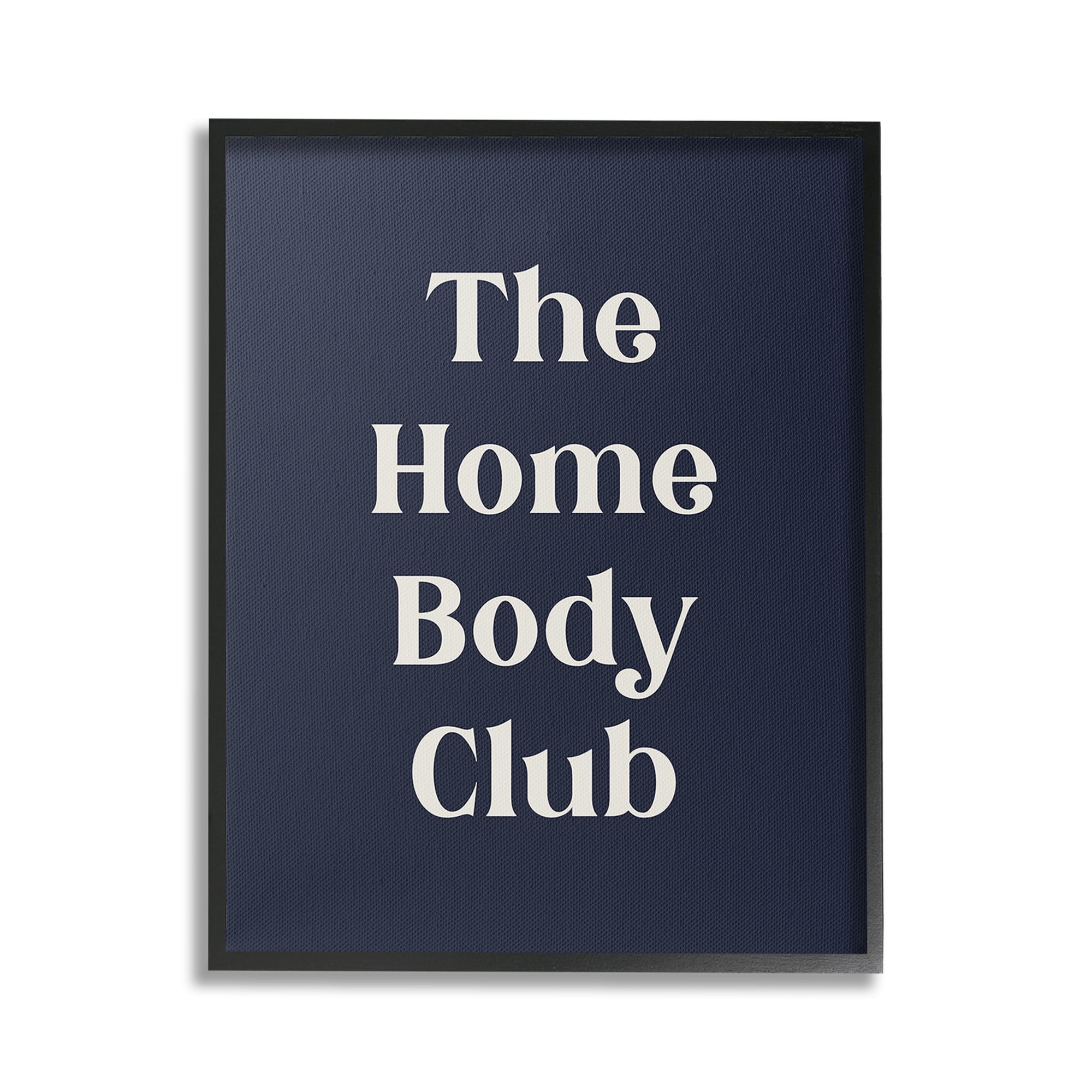Stupell Industries Minimal Homebody Club Typography Painting Black Framed Art Print Wall Art, 24 x 30