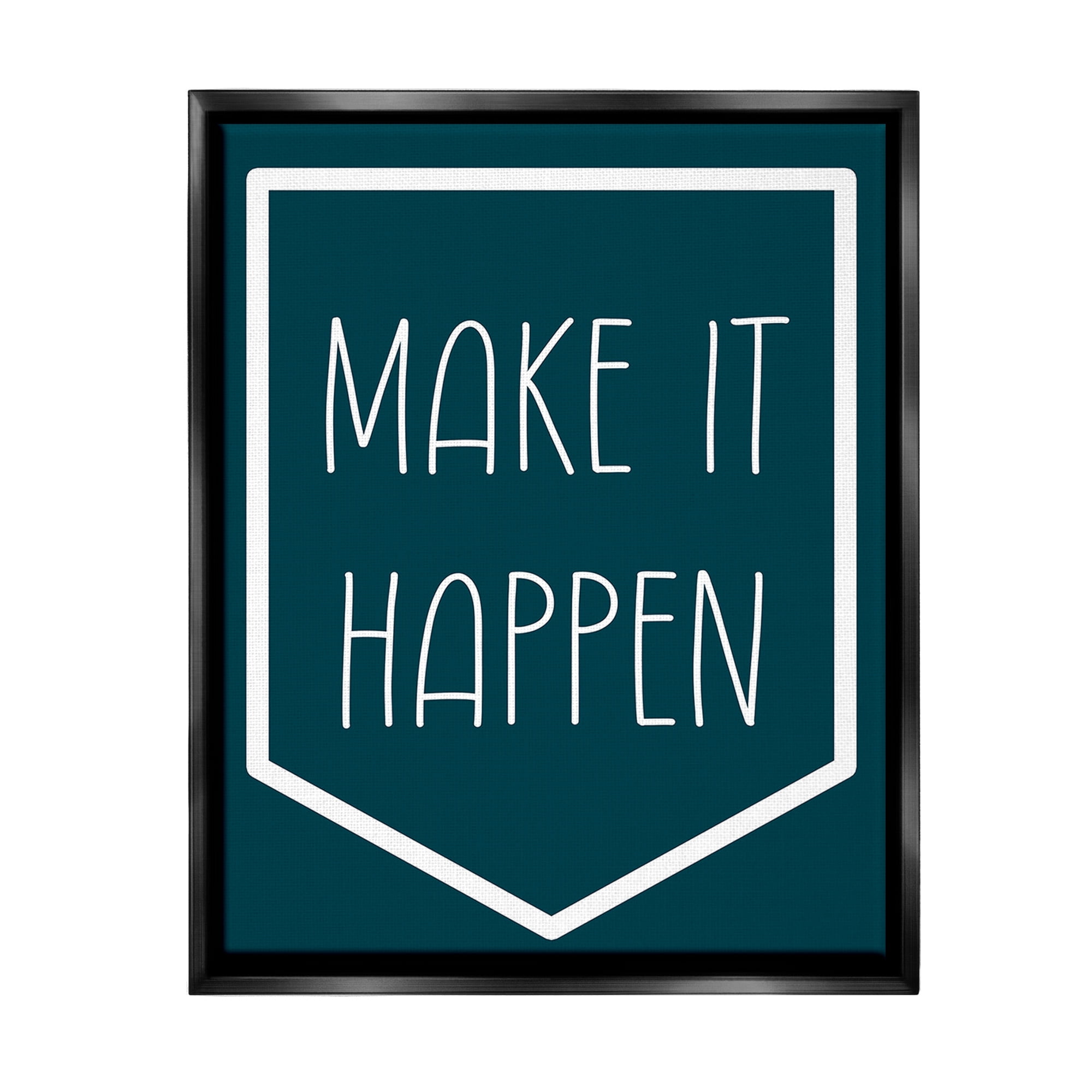 Stupell Industries Minimal Make It Happen Inspirational Painting Black Floater Framed Canvas Art Print Wall Art, 17 x 21