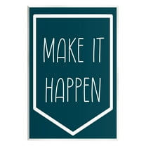 Stupell Industries Minimal Make It Happen Inspirational Painting Unframed Art Print Wall Art, 10 x 15