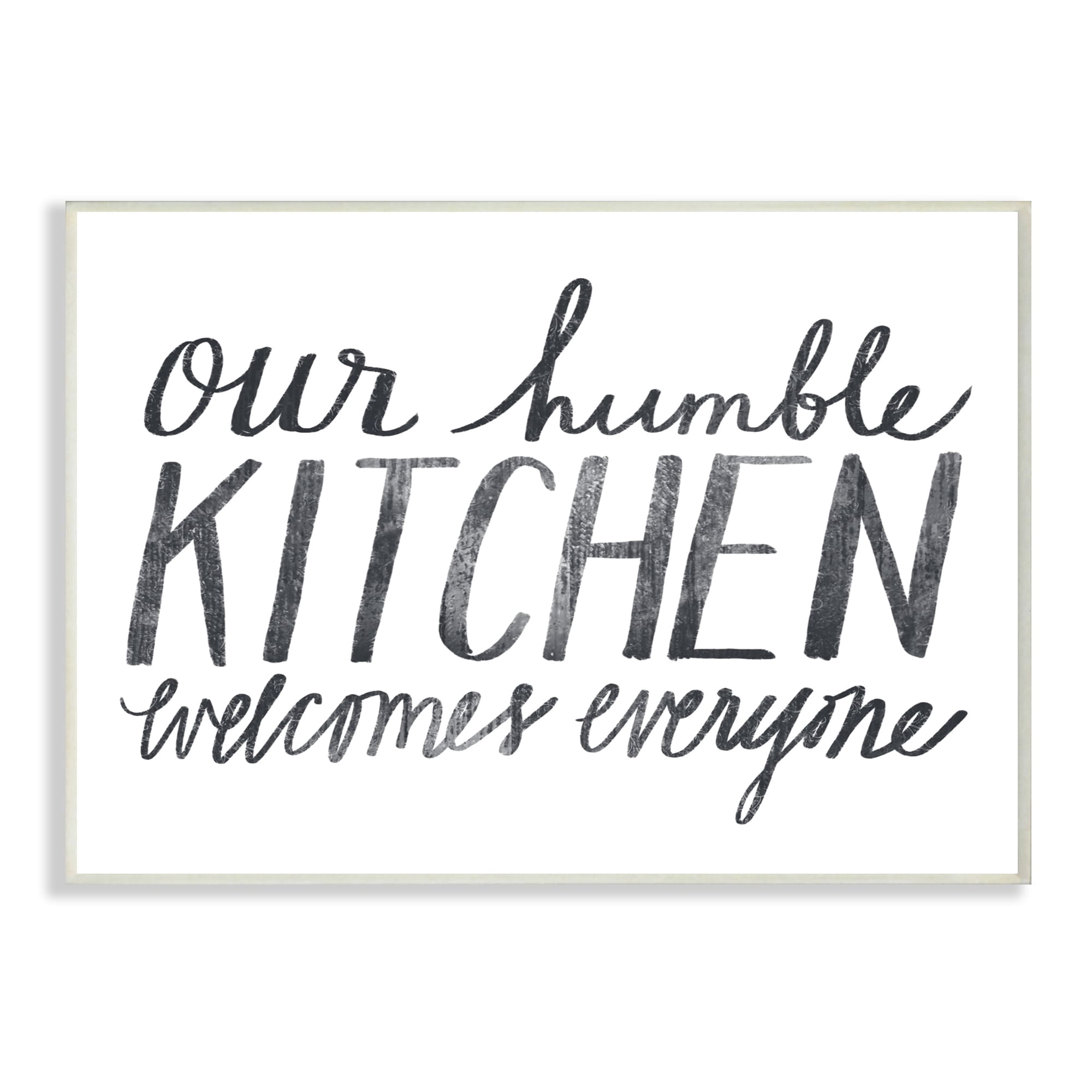 Stupell Industries Minimal Our Humble Kitchen Phrase Distressed Text Wall Plaque by Katie Doucette