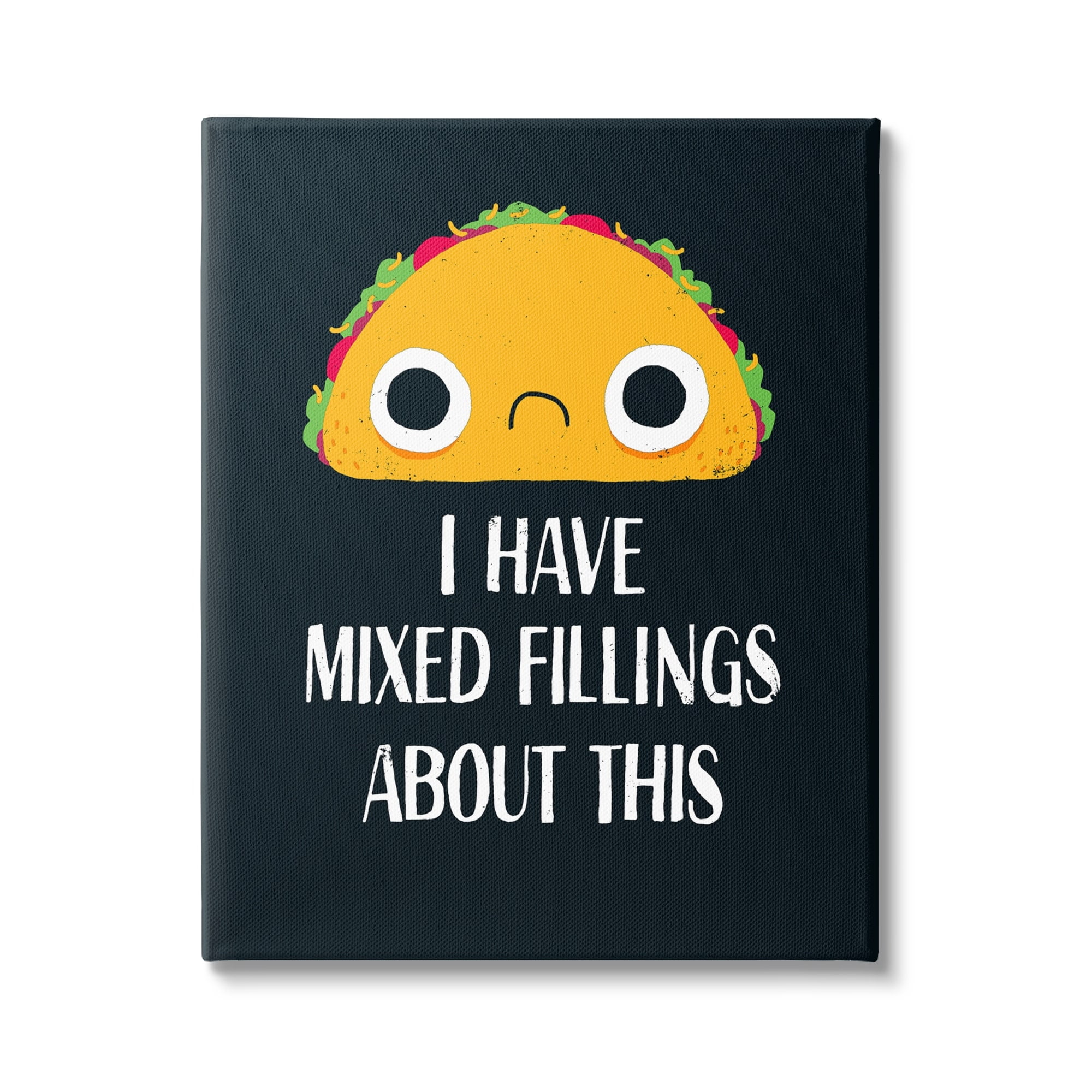 Stupell Industries Mixed Feelings Frowning Taco Bold Typography Illustration Canvas Wall Art, 36 x 48, Design by Michael Buxton
