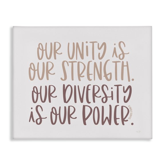 Stupell Industries Modern Unity is Strength Diversity is Power Motivational Phrase Canvas Art, 20 x 16, by Lux + Me Designs