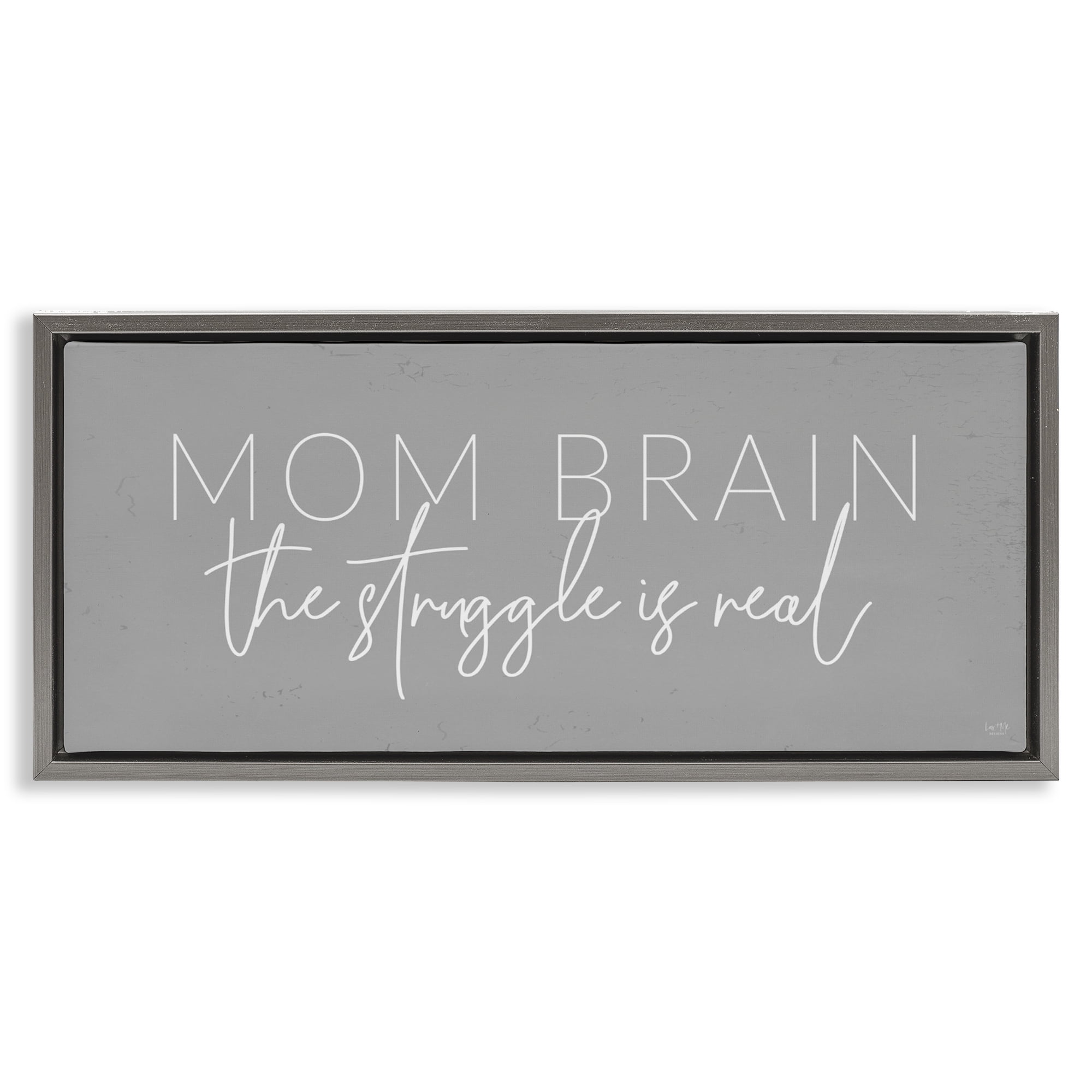 Stupell Industries Mom Brain Struggle Gray Framed Floater Canvas Wall Art, design by Lux + Me Designs