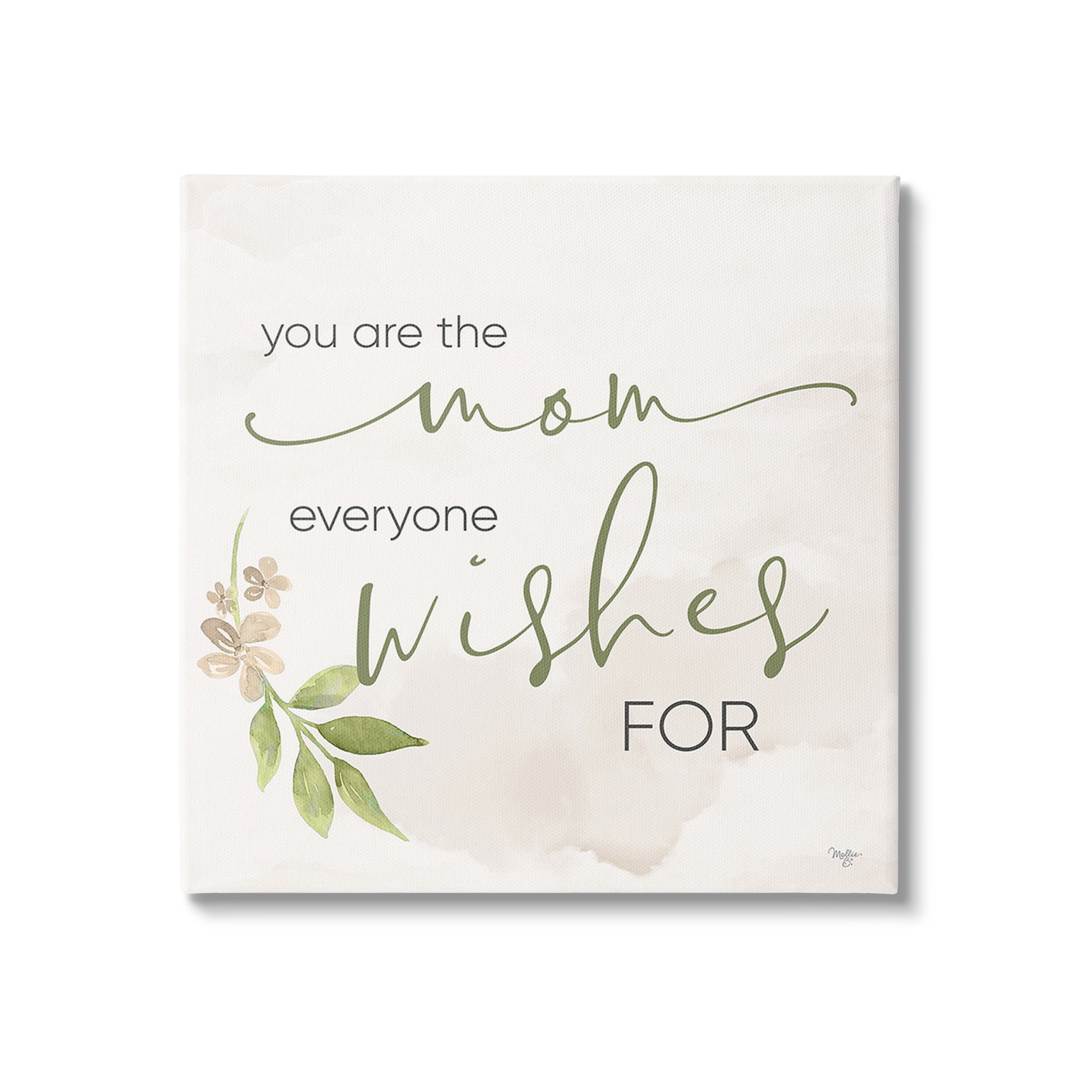 Stupell Industries Mom Everyone Wishes For Botanical & Floral Painting Gallery Wrapped Canvas Art Print Wall Art, 17 x 17