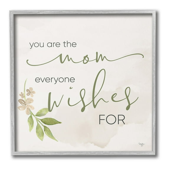Stupell Industries Mom Everyone Wishes For Botanical & Floral Painting Gray Framed Art Print Wall Art, 17 x 17