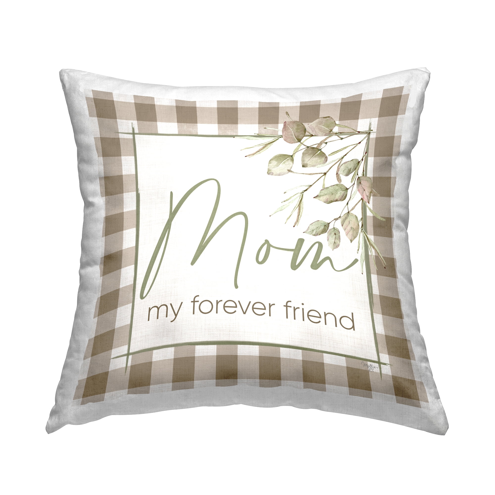 Stupell Industries Mom Forever Friend Phrase Square Decorative Printed Throw Pillow, 18 x 18