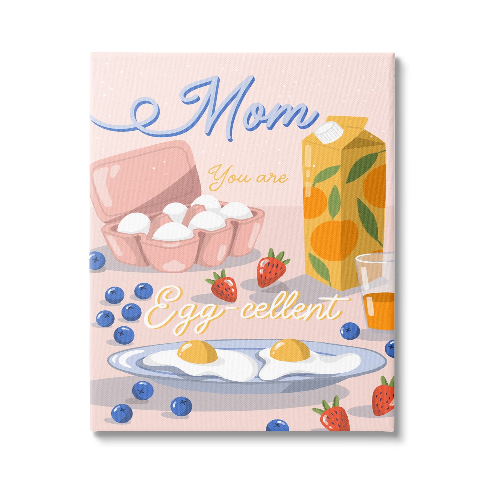 Stupell Industries Mom You Are Egg-cellent Phrase Holiday Painting Gallery Wrapped Canvas Print Wall Art