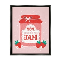 Stupell Industries Mom You Are My Jam Phrase Holiday Painting Black Floater Framed Art Print Wall Art