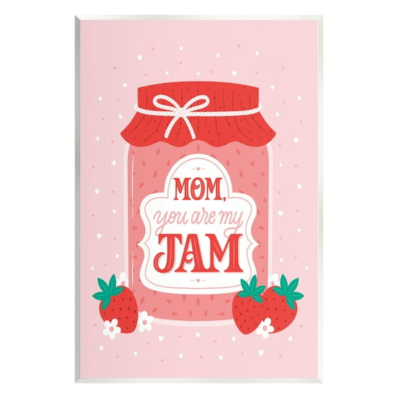 Stupell Industries Mom You Are My Jam Phrase Holiday Painting Unframed Art Print Wall Art