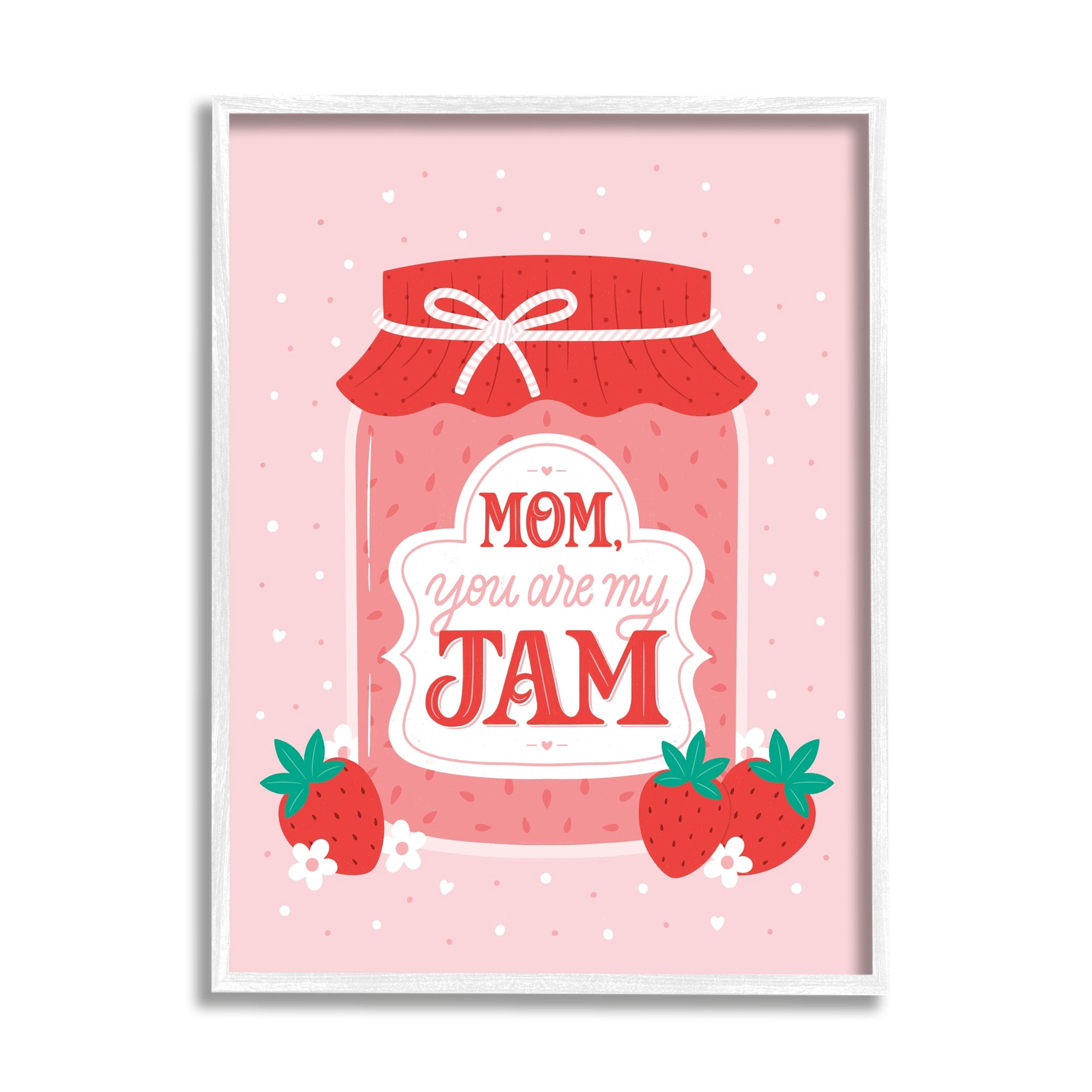 Stupell Industries Mom You Are My Jam Phrase Holiday Painting White Framed Art Print Wall Art