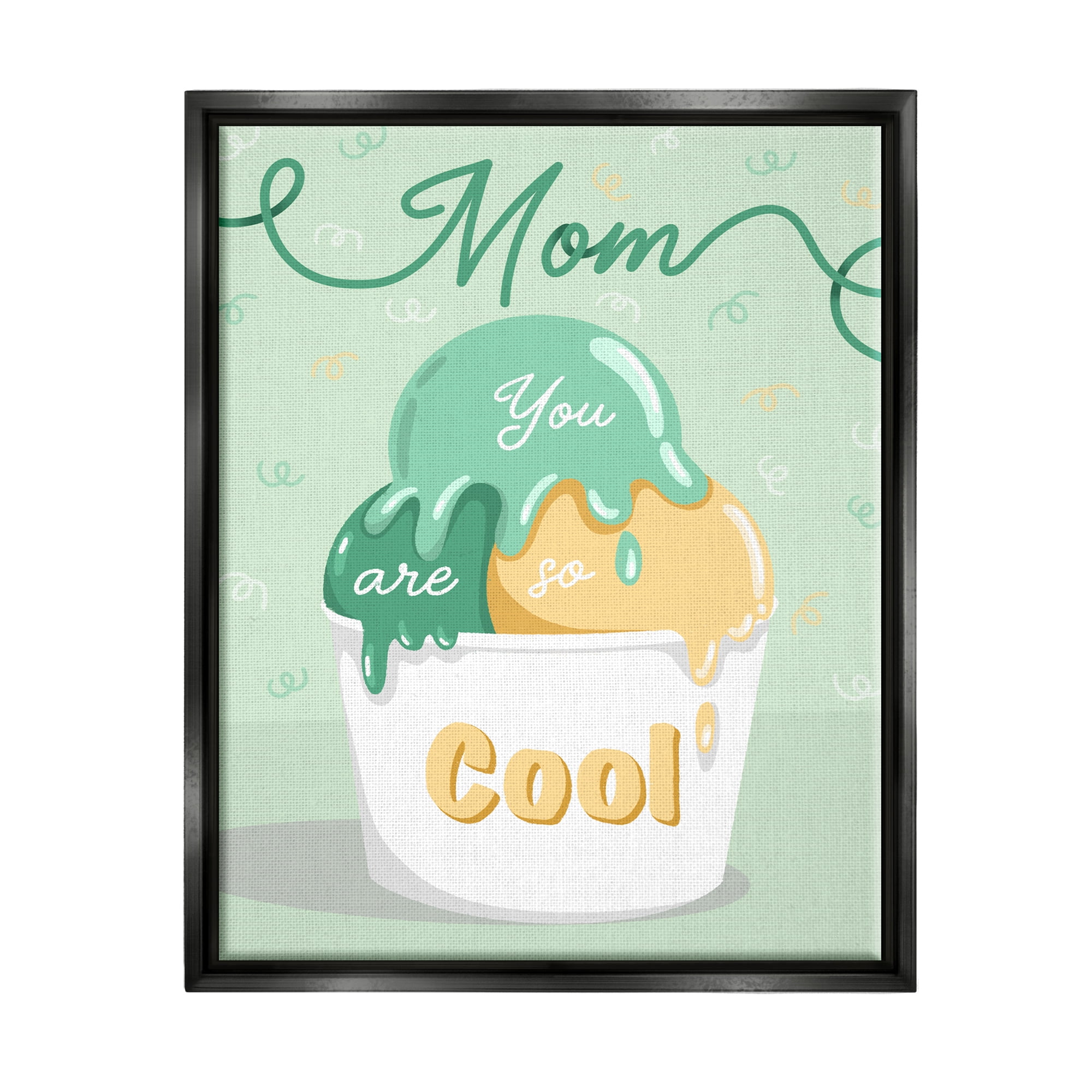 Stupell Industries Mom You Are So Cool Ice Cream Holiday Painting Black Floater Framed Art Print Wall Art