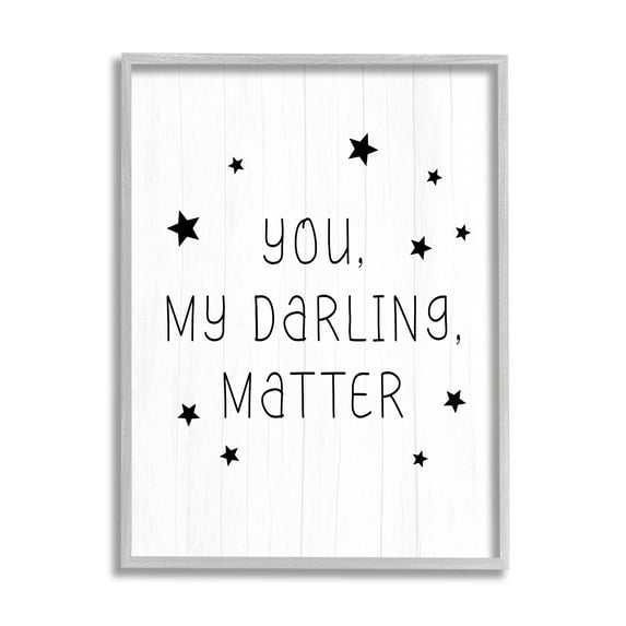 Stupell Industries Monochromatic You Darling Matter Textured Log Sign,16 x 20, Design by Daphne Polselli