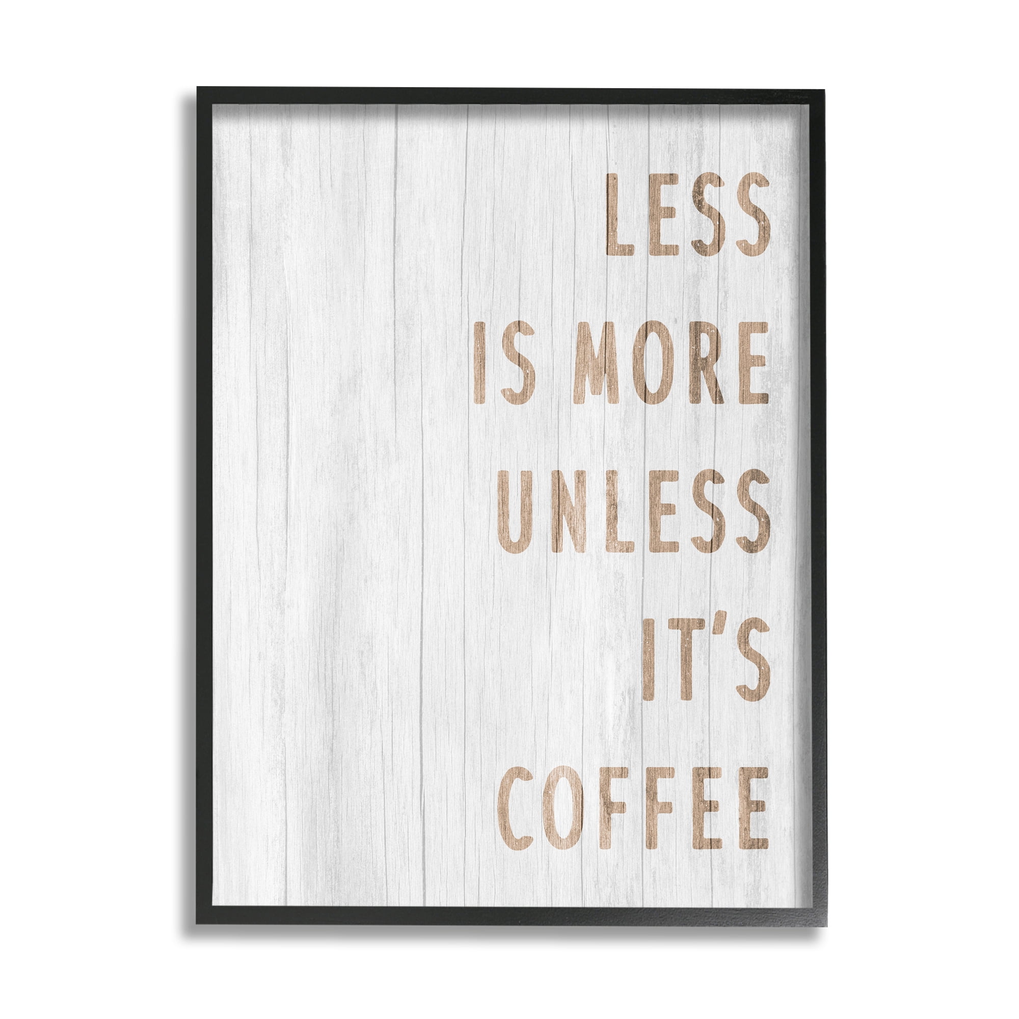 Stupell Industries More Coffee Kitchen Phrase Food & Beverage Painting Black Framed Art Print Wall Art, 24 x 30