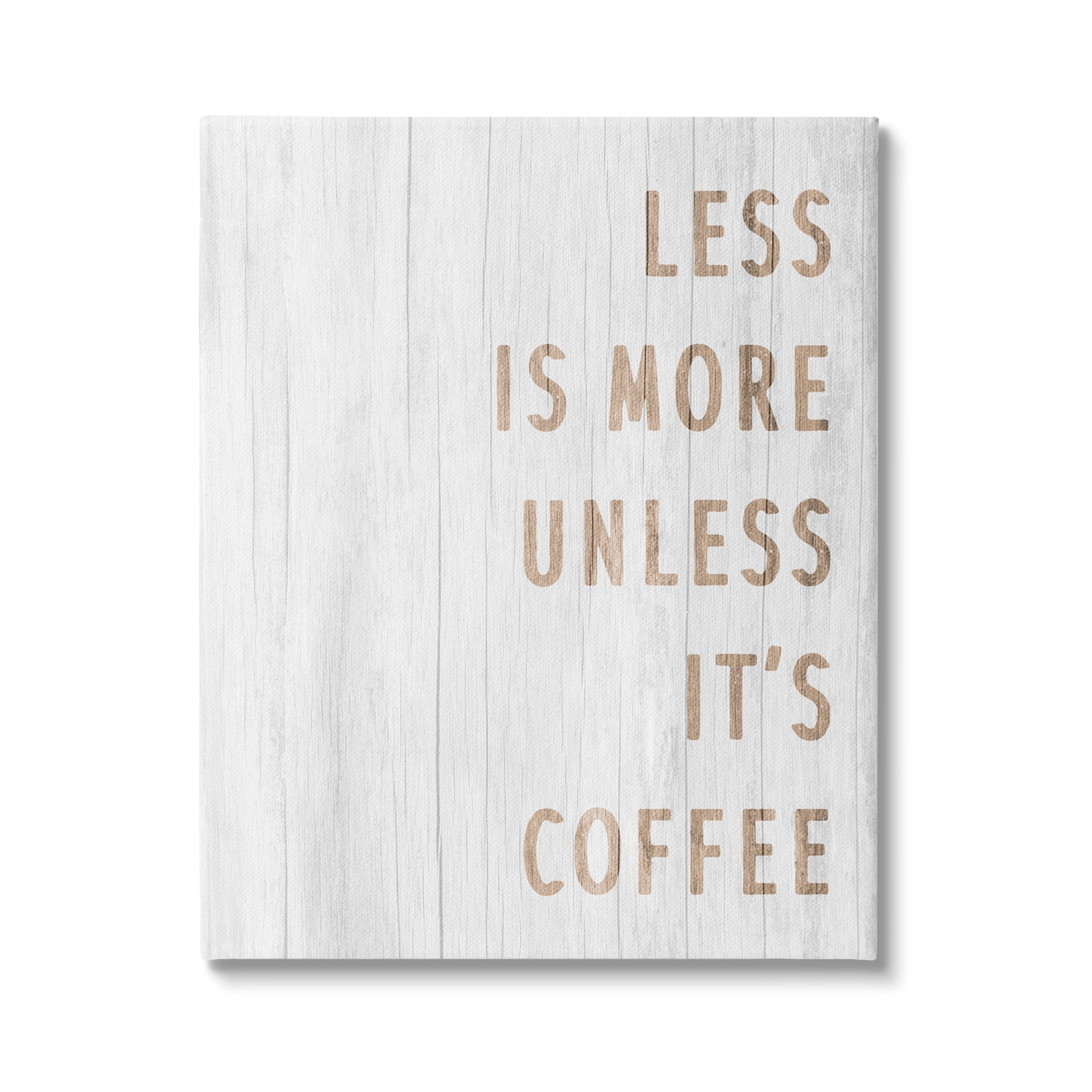 Stupell Industries More Coffee Kitchen Phrase Food & Beverage Painting Gallery Wrapped Canvas Print Wall Art, 16 x 20