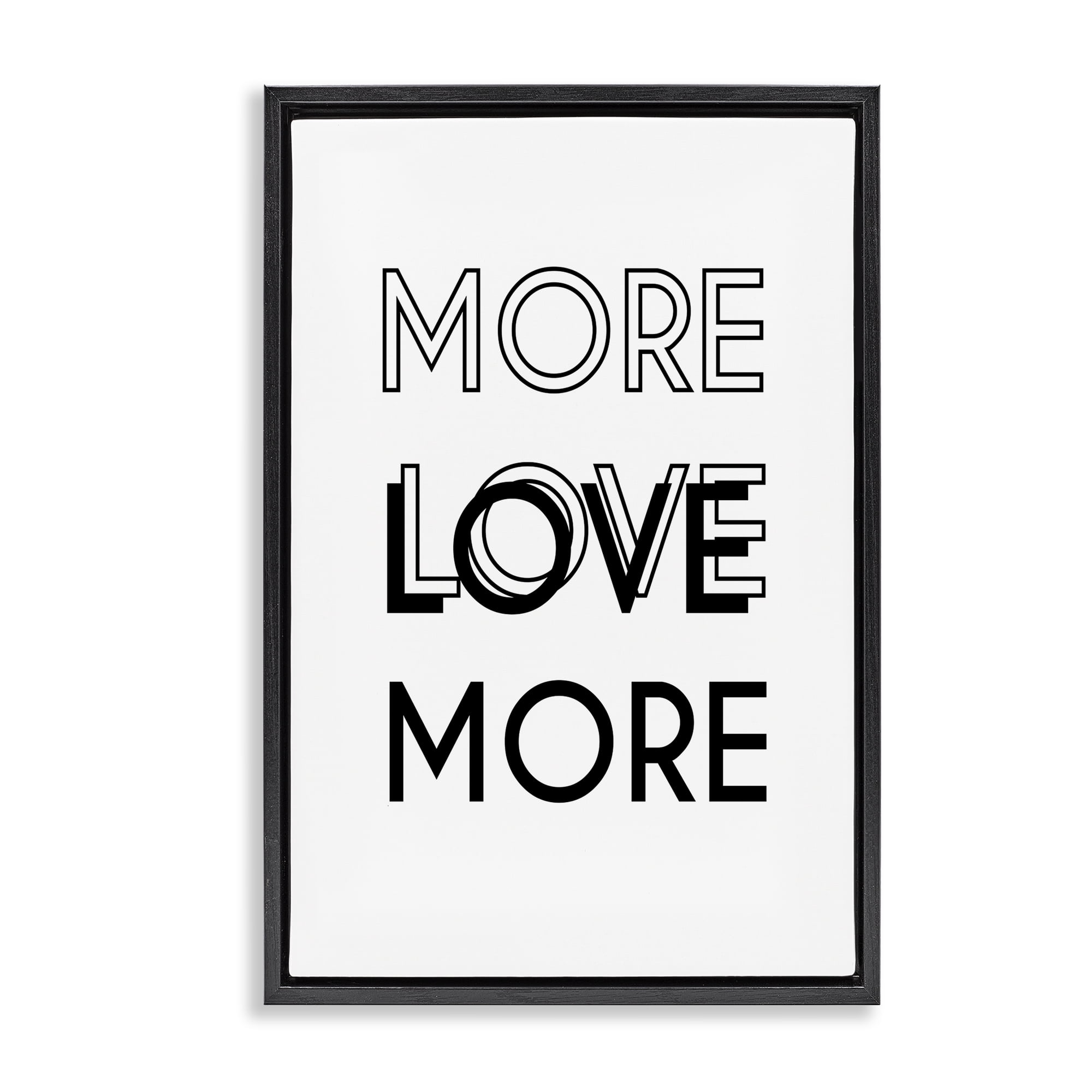 Stupell Industries More Love Typography Text & Numbers Painting Black Floater Framed Canvas Art Print Wall Art, 21 x 31