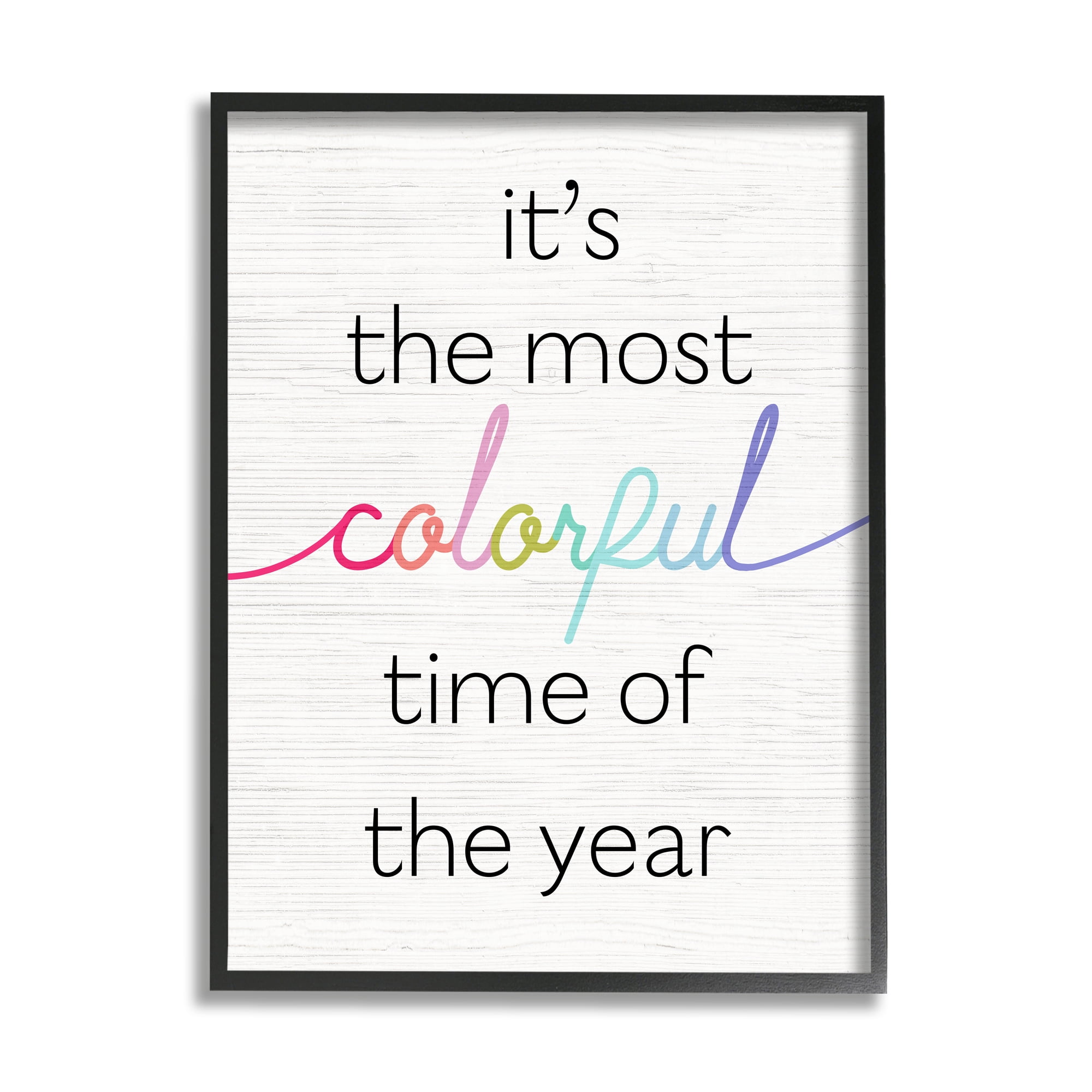 Stupell Industries Most Colorful Time Whimsical Winter Holiday Black Framed Design by Daphne Polselli