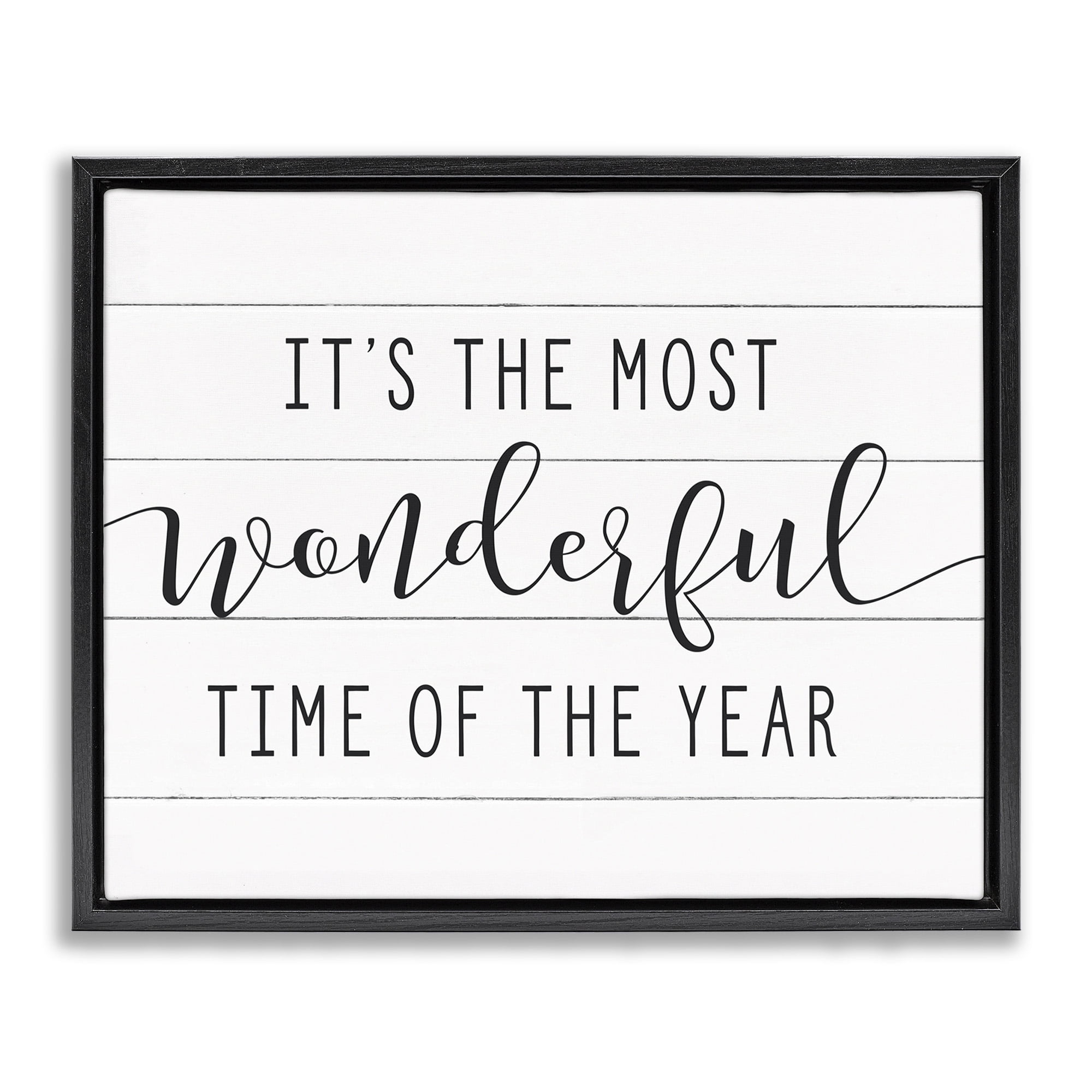 Stupell Industries Most Wonderful Time Rustic Chic Holiday Painting Black Floater Framed Canvas Art Print Wall Art, 31 x 25