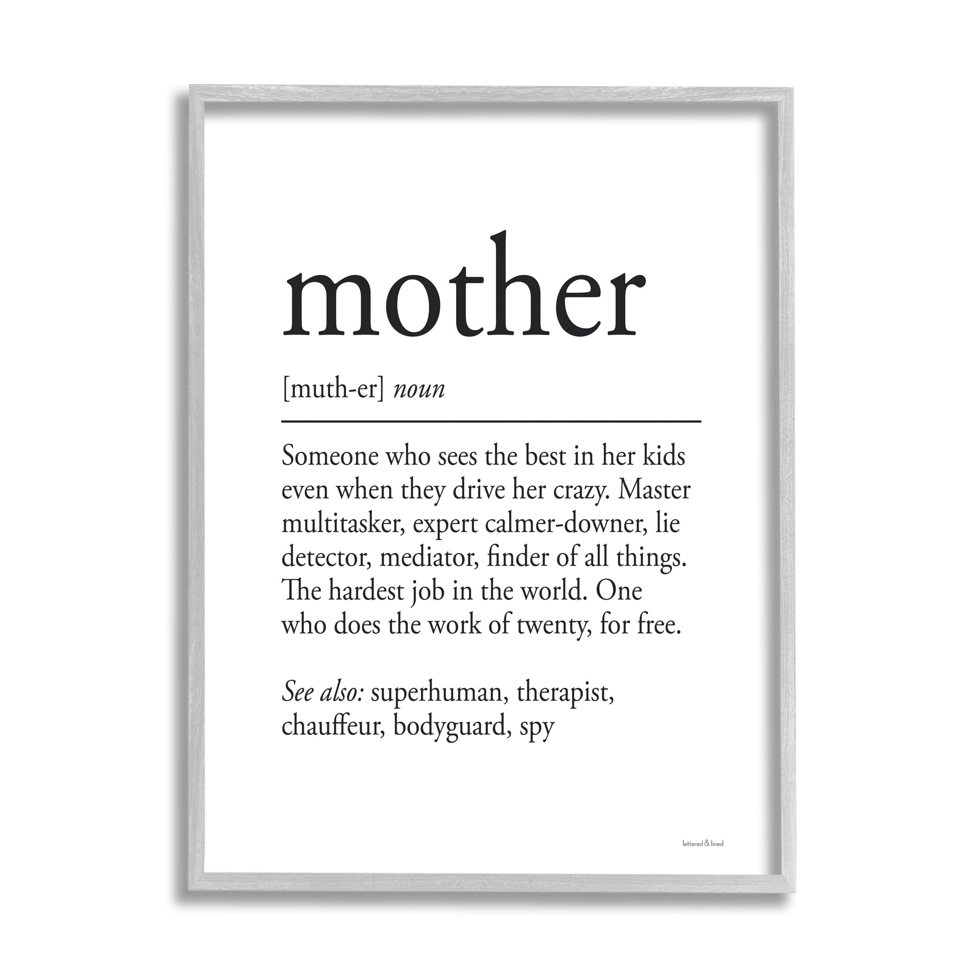 Stupell Industries Mother Definition Funny Motivational Phrase Superhuman Synonym, 16 x 20, Design by Kim Allen