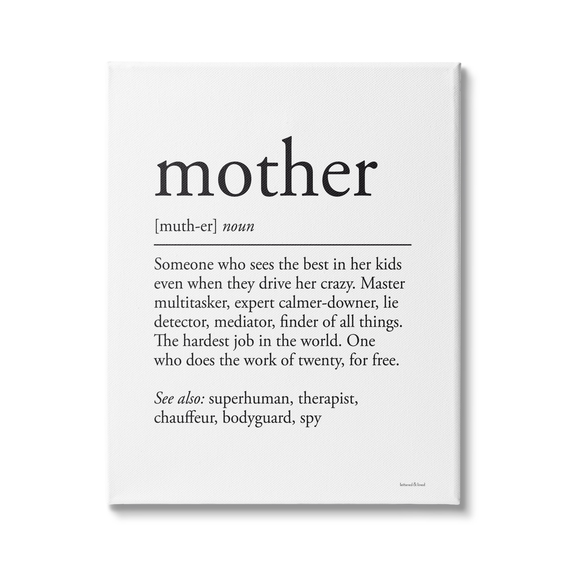 Stupell Industries Mother Definition Funny Motivational Phrase Superhuman Synonym, 24 x 30, Design by Kim Allen