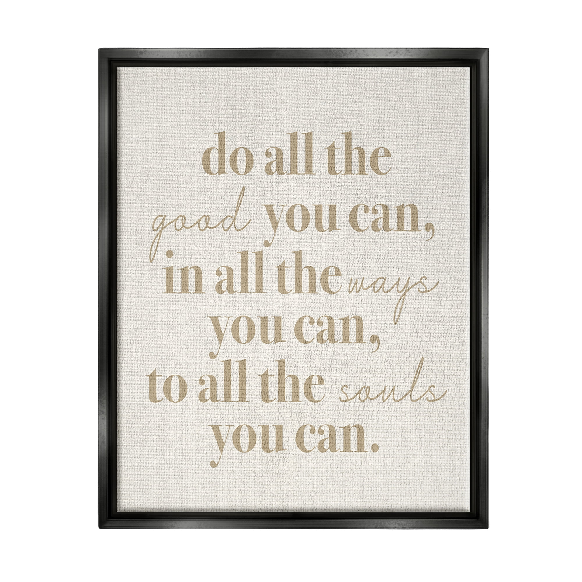 Stupell Industries Motivational Doing Good Phrase Inspirational Painting Black Floater Framed Art Print Wall Art, 25 x 31