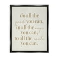 thumbnail image 1 of Stupell Industries Motivational Doing Good Phrase Inspirational Painting Black Floater Framed Art Print Wall Art, 25 x 31, 1 of 9
