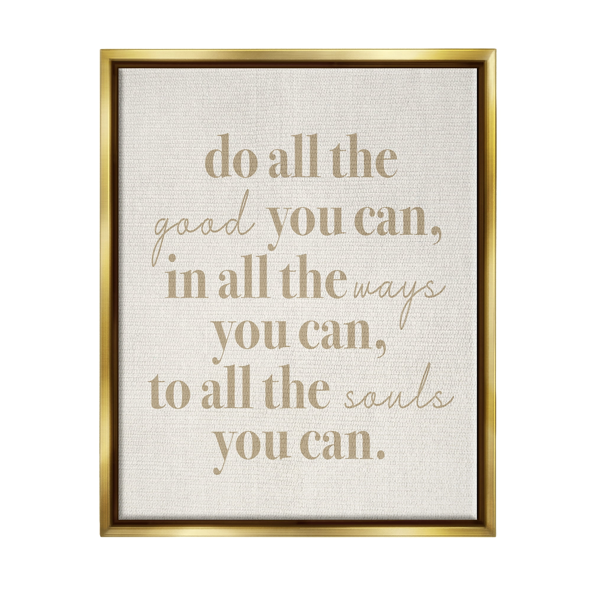 Stupell Industries Motivational Doing Good Phrase Inspirational Painting Gold Floater Framed Art Print Wall Art, 17 x 21