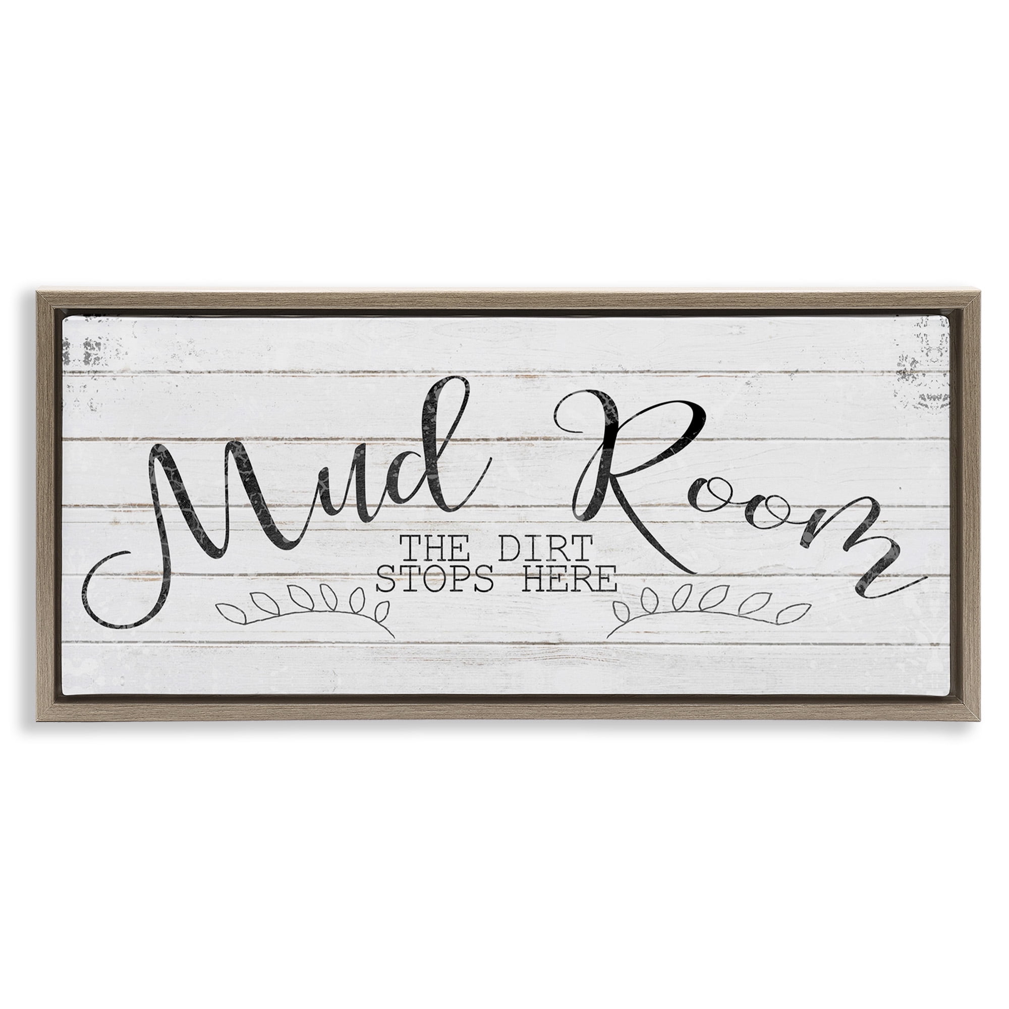 Stupell Industries Mud Room Dirt Stops Here Typography Painting Brown Floater Framed Canvas Art Print Wall Art, 31 x 14