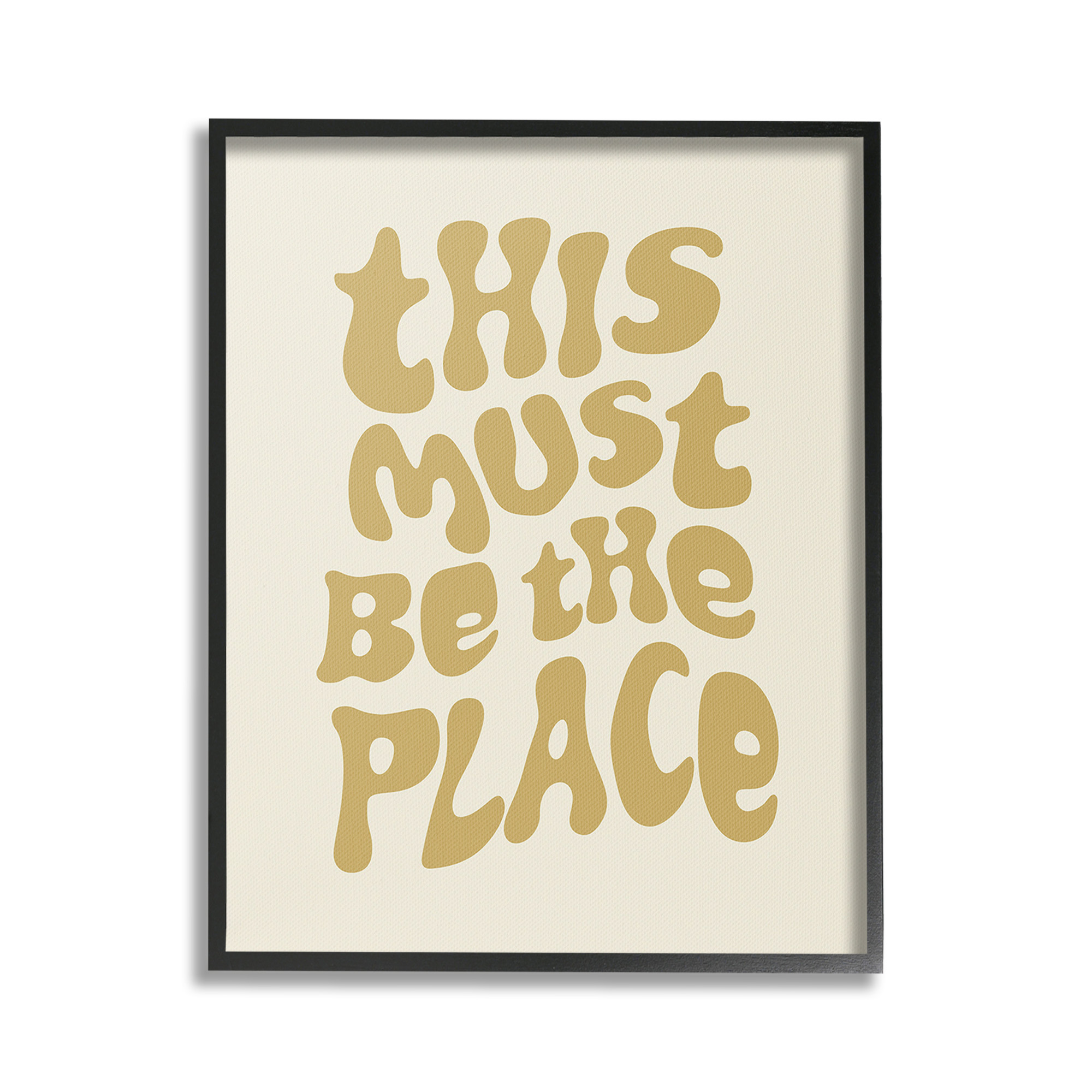 Stupell Industries Must Be The Place Typography Painting Black Framed Art Print Wall Art, 24 x 30