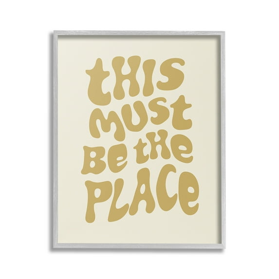 Stupell Industries Must Be The Place Typography Painting Gray Framed Art Print Wall Art, 16 x 20