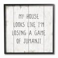 thumbnail image 1 of Stupell Industries My House Looks Like Losing a Game Family Humor Designed by Daphne Polselli, 1 of 3