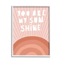 Stupell Industries My Sunshine Motivational Phrase Orange Blush Rainbow Sunrays,11 x 14, Design by Nancy McKenzie