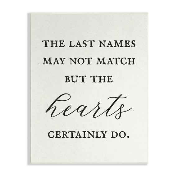 Stupell Industries Names Won't Match But Hearts Will Love Phrase,10 x 15, Design by Daphne Polselli