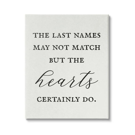 Stupell Industries Names Won't Match But Hearts Will Love Phrase,24 x 30, Design by Daphne Polselli