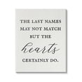 thumbnail image 1 of Stupell Industries Names Won't Match But Hearts Will Love Phrase,30 x 40, Design by Daphne Polselli, 1 of 7