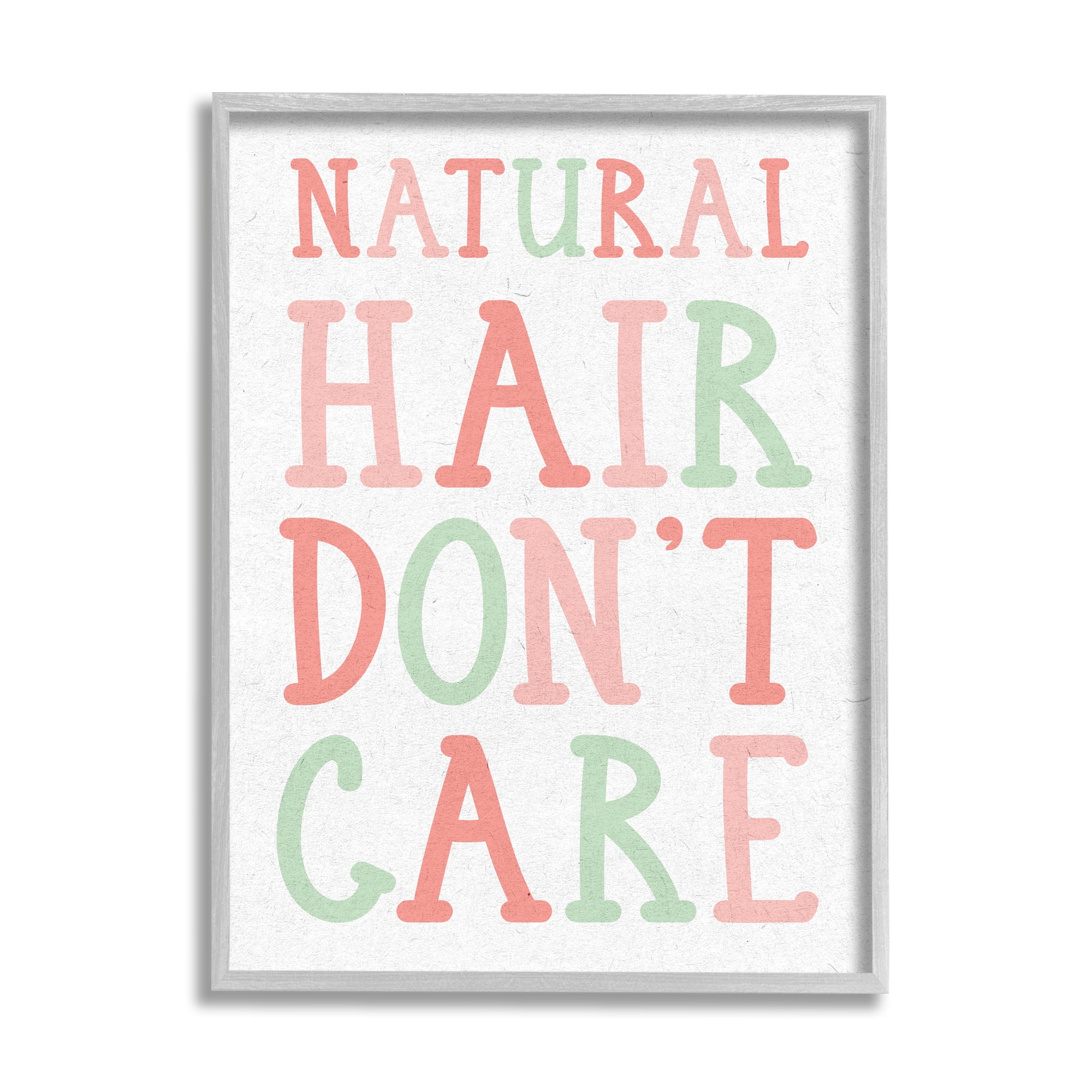 Stupell Industries Natural Hair Don't Care Phrase Pink Green Font Inspirational Painting Gray Framed Art Print Wall Art, 11 x 14